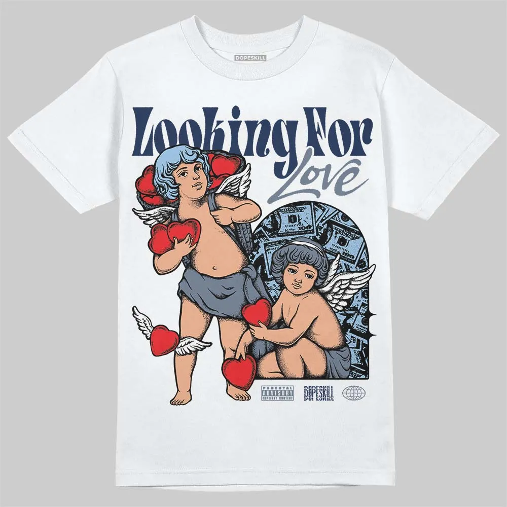 9060 Grey Day DopeSkill T-Shirt Looking For Love Graphic sold by DopeSkill