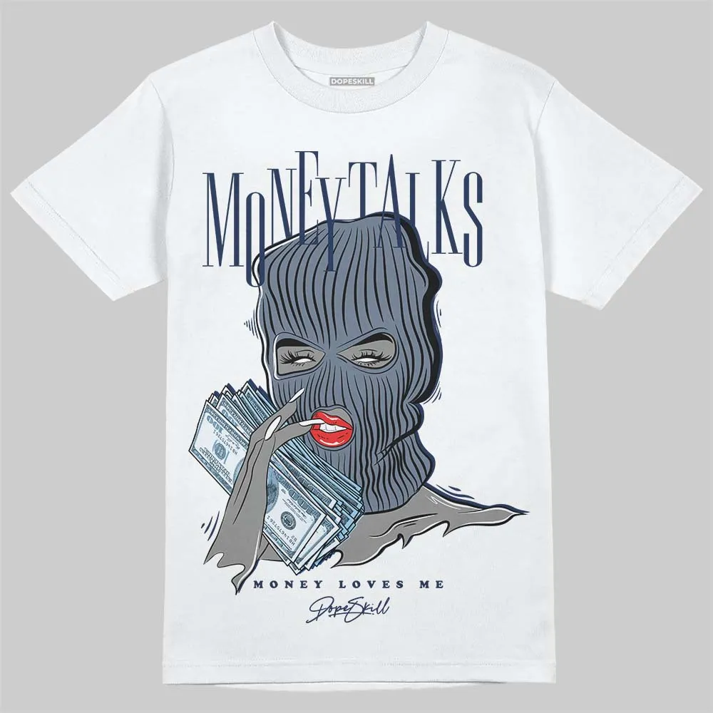 9060 Grey Day DopeSkill T-Shirt Money Talks Graphic sold by DopeSkill