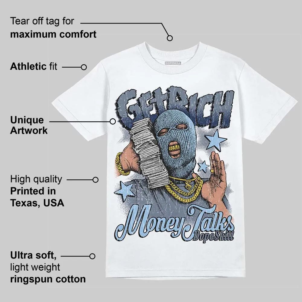 9060 Grey Day DopeSkill T-Shirt Get Rich Graphic sold by DopeSkill product image thumbnail 3