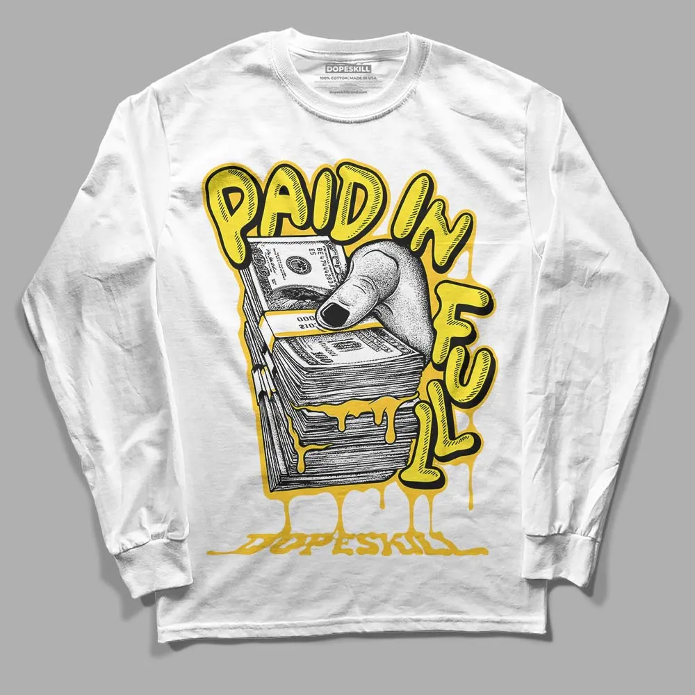 Vivid Sulfur 4s DopeSkill Long Sleeve T-Shirt Paid In Full Graphic sold by DopeSkill