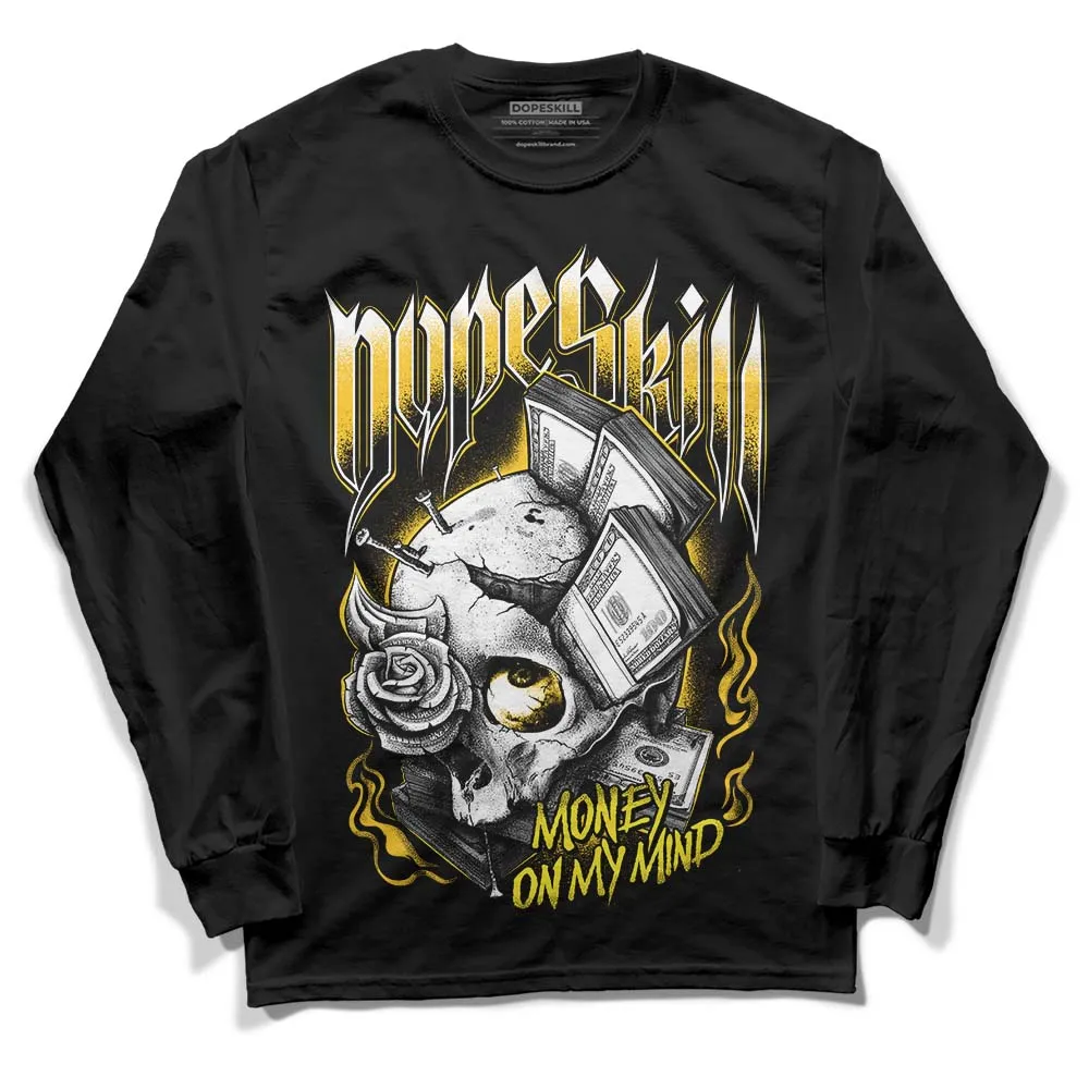 Vivid Sulfur 4s DopeSkill Long Sleeve T-Shirt Money On My Mind Graphic sold by DopeSkill product image thumbnail 2