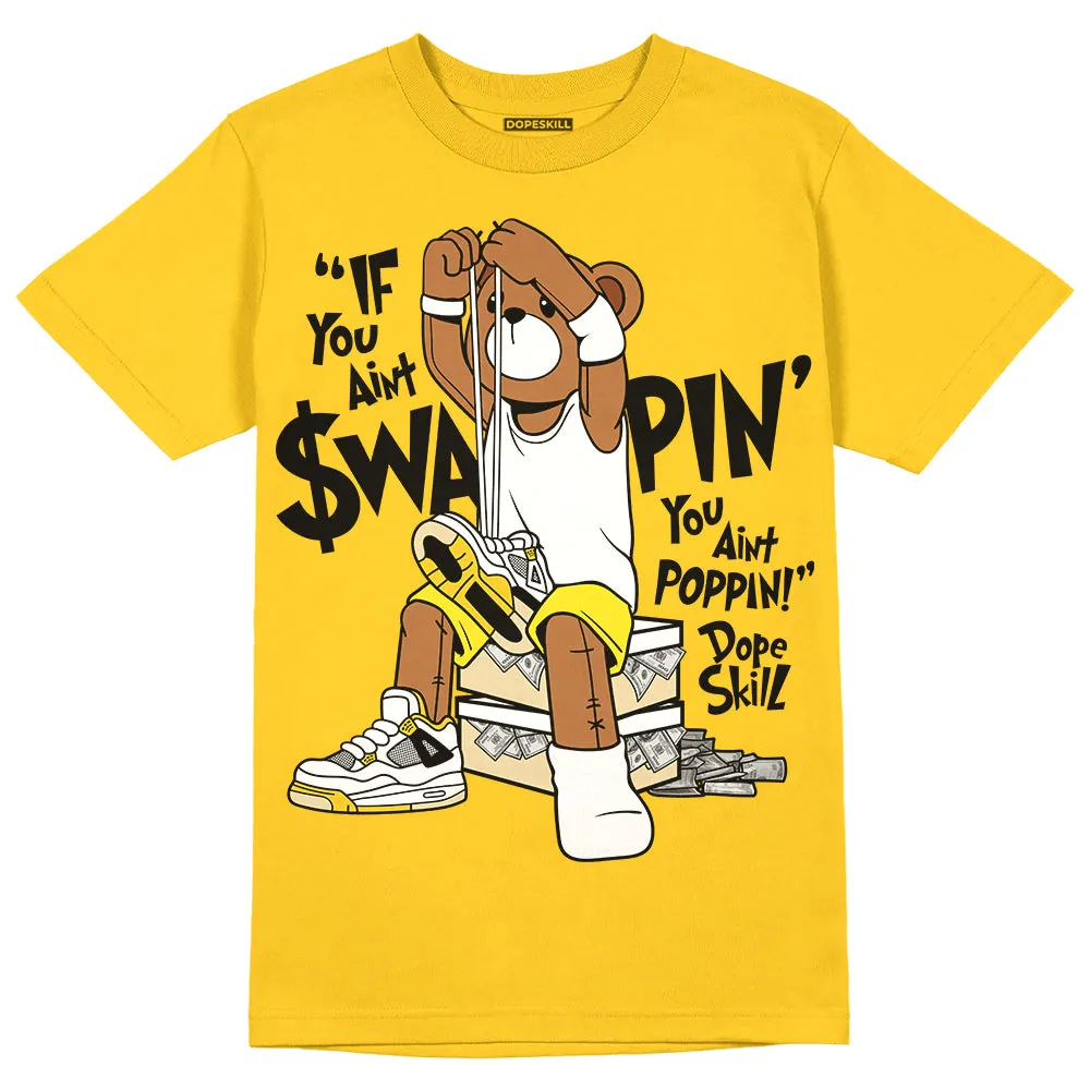 Vivid Sulfur 4s DopeSkill Yellow T-shirt If You Aint Graphic sold by DopeSkill