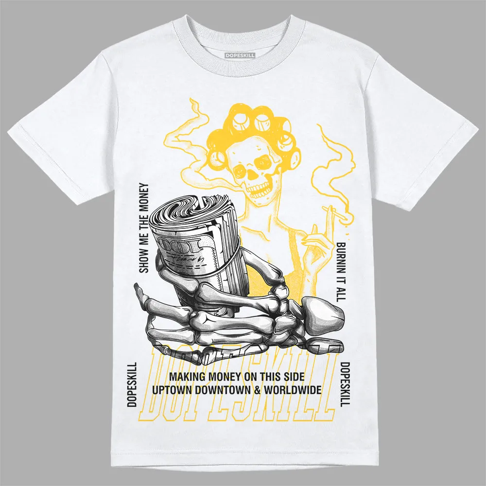 Vivid Sulfur 4s DopeSkill T-Shirt Show Me The Money Graphic sold by DopeSkill