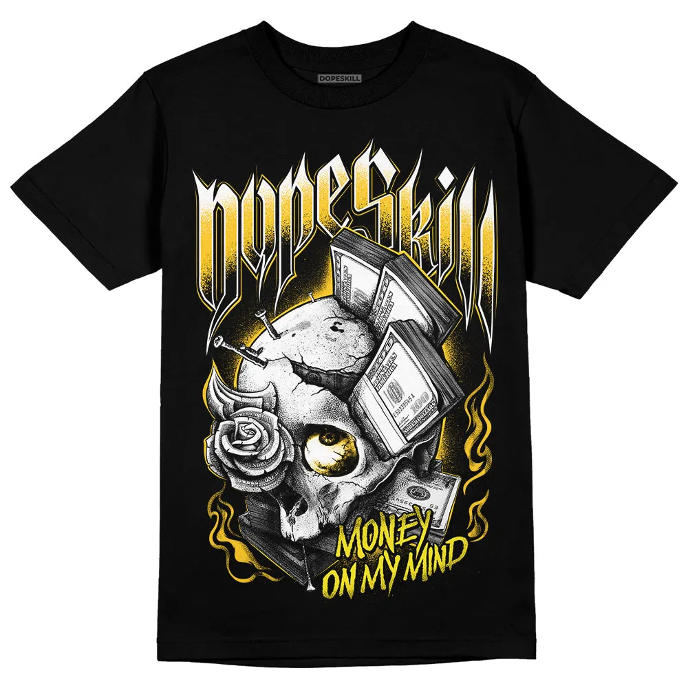 Vivid Sulfur 4s DopeSkill T-Shirt Money On My Mind Graphic sold by DopeSkill product image thumbnail 2