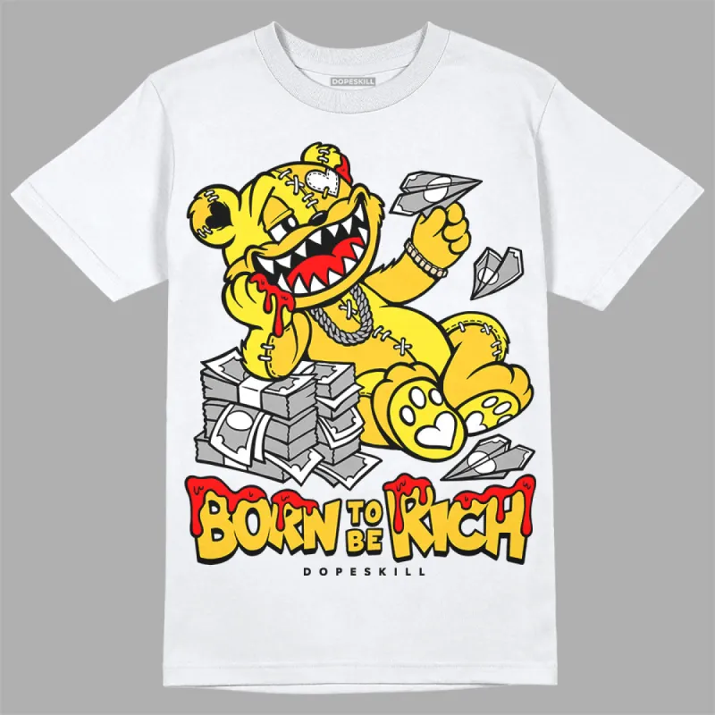 Vivid Sulfur 4s DopeSkill T-Shirt Born To Be Rich Graphic sold by DopeSkill