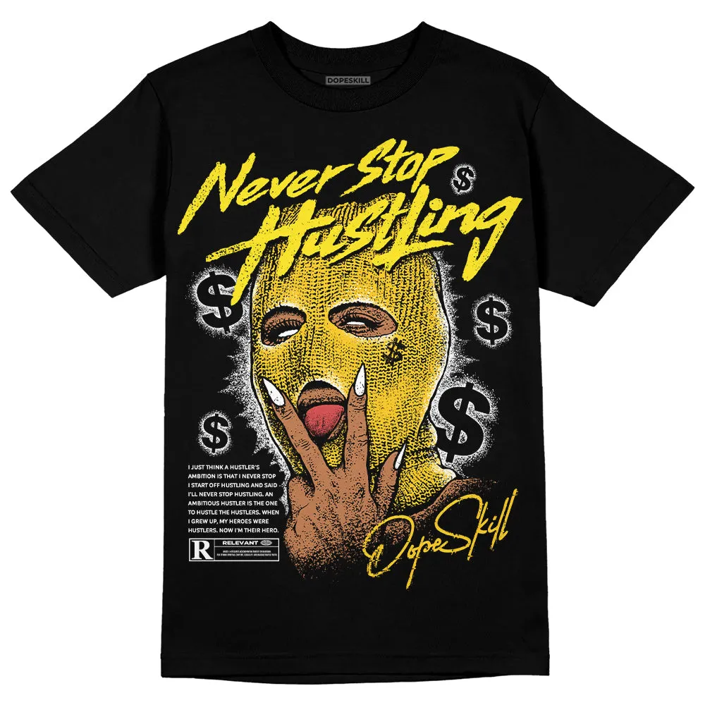 Vivid Sulfur 4s DopeSkill T-Shirt Never Stop Hustling Graphic sold by DopeSkill product image thumbnail 2