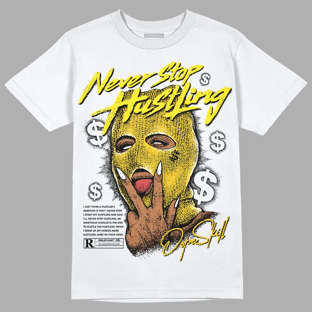 Vivid Sulfur 4s DopeSkill T-Shirt Never Stop Hustling Graphic sold by DopeSkill