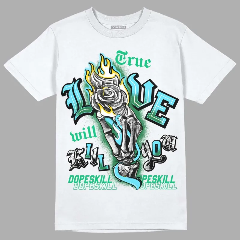 Chunky Dunks DopeSkill T-Shirt True Love Will Kill You Graphic sold by DopeSkill