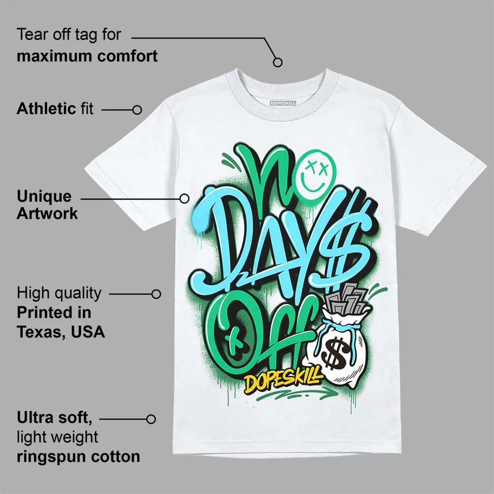 Chunky Dunks DopeSkill T-Shirt No Days Off Graphic sold by DopeSkill product image thumbnail 3
