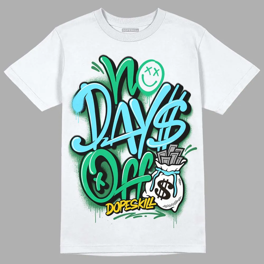Chunky Dunks DopeSkill T-Shirt No Days Off Graphic sold by DopeSkill
