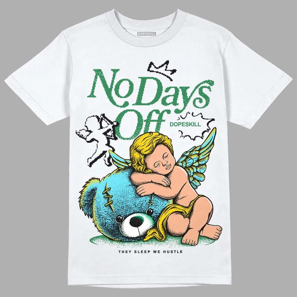 Chunky Dunks DopeSkill T-Shirt New No Days Off Graphic sold by DopeSkill