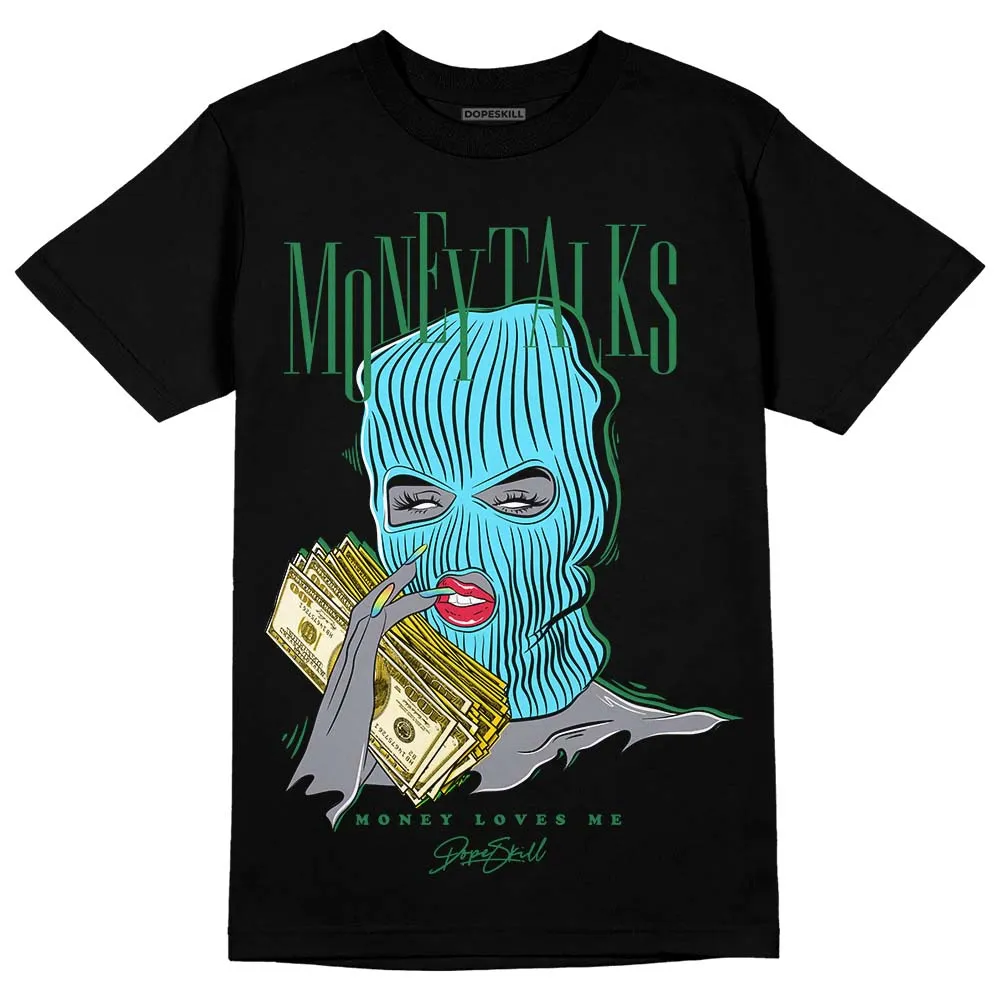 Chunky Dunks DopeSkill T-Shirt Money Talks Graphic sold by DopeSkill product image thumbnail 2