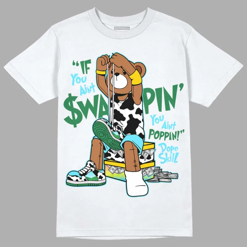 Chunky Dunks DopeSkill T-Shirt If You Aint Graphic sold by DopeSkill