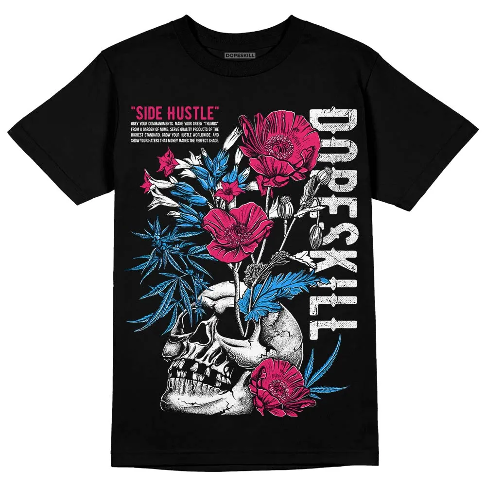 Dunk Obsidian Fierce Pink DopeSkill T-Shirt Side Hustle Graphic sold by DopeSkill product image thumbnail 2