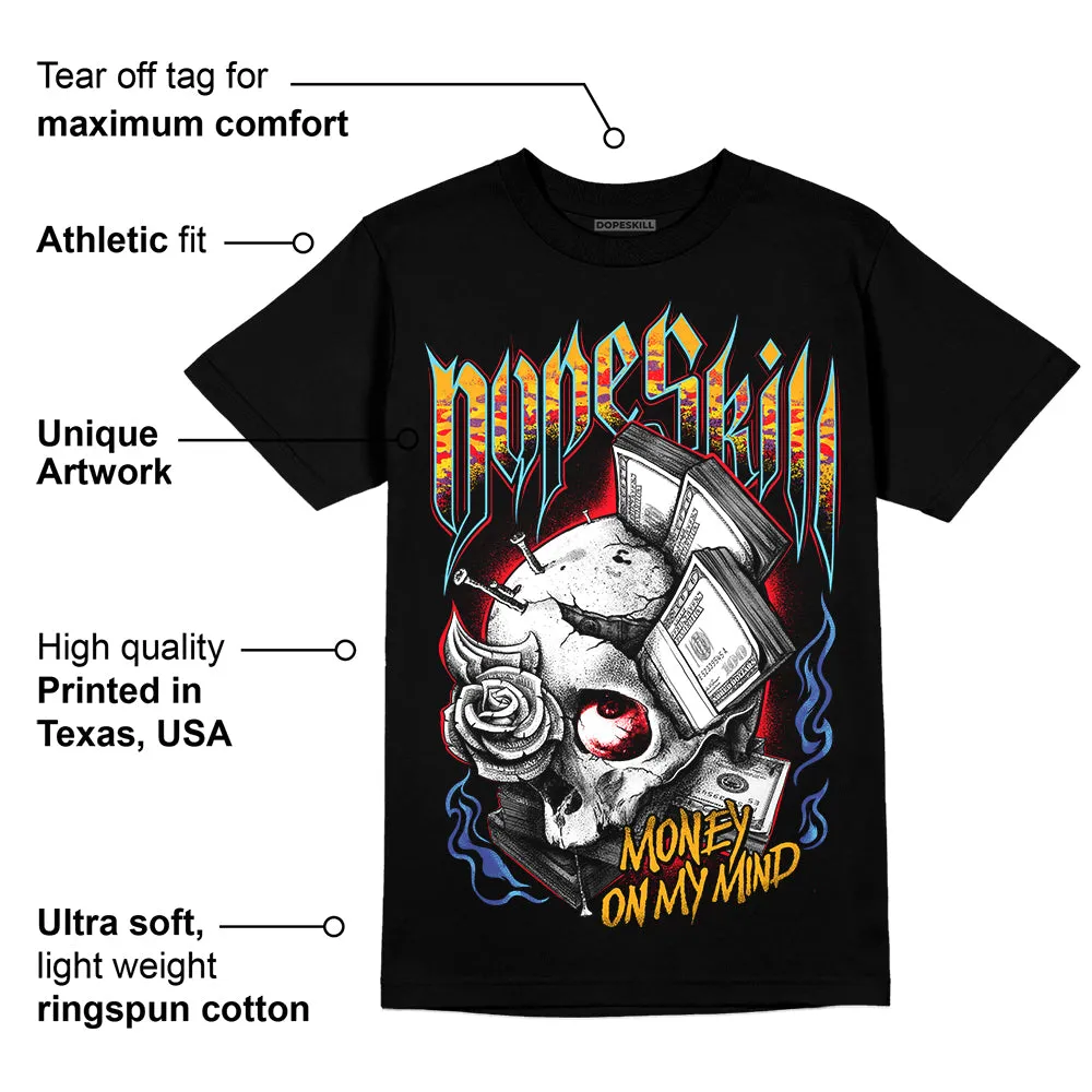 GS 'Six Championships' 1s DopeSkill T-Shirt Money On My Mind Graphic sold by DopeSkill product image thumbnail 3