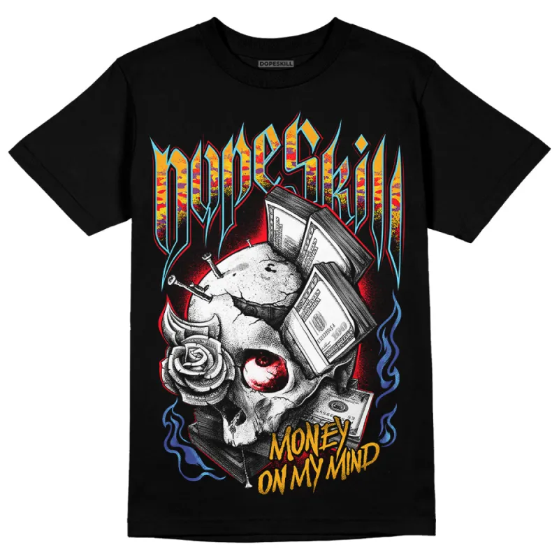 GS 'Six Championships' 1s DopeSkill T-Shirt Money On My Mind Graphic sold by DopeSkill