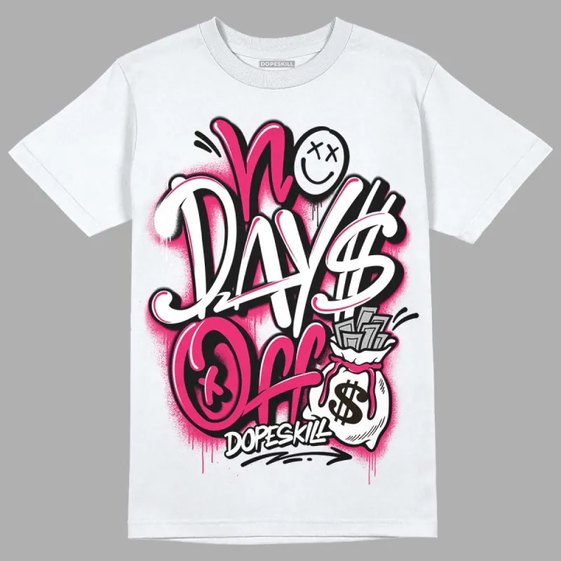 Dunk Obsidian Fierce Pink DopeSkill T-Shirt No Days Off Graphic sold by DopeSkill