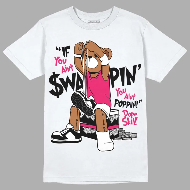 Dunk Obsidian Fierce Pink DopeSkill T-Shirt If You Aint Graphic sold by DopeSkill