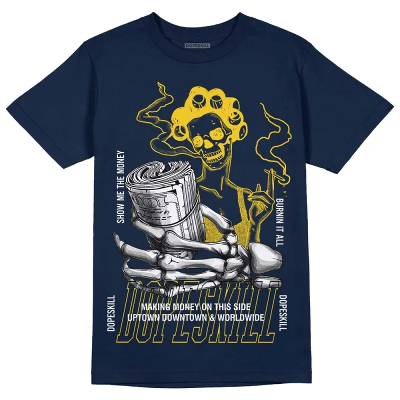 Michigan Dunks DopeSkill Midnight Navy T-Shirt Show Me The Money Graphic sold by DopeSkill
