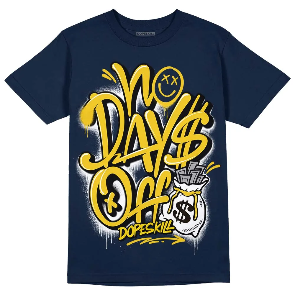 Michigan Dunks DopeSkill Midnight Navy T-Shirt No Days Off Graphic sold by DopeSkill