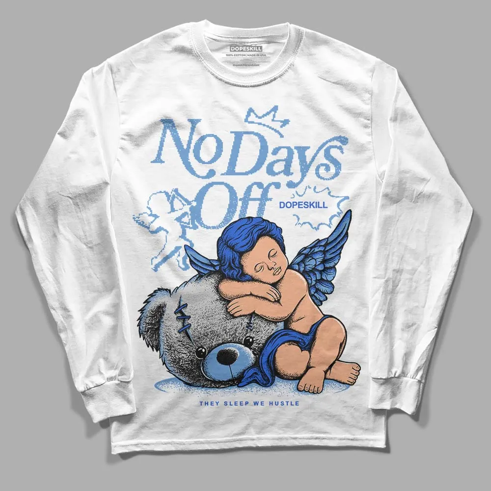 Dunk White Polar Blue DopeSkill Long Sleeve T-Shirt New No Days Off Graphic sold by DopeSkill
