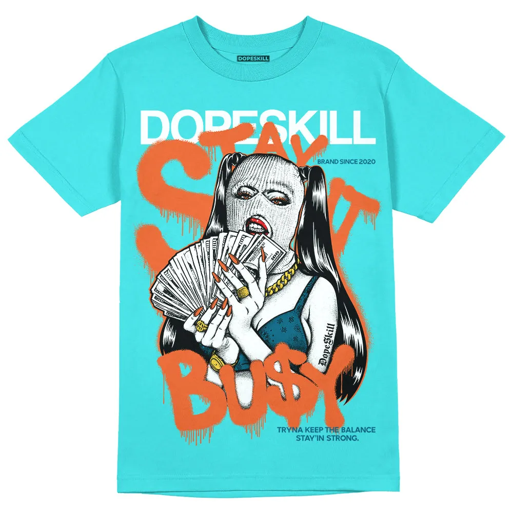 Dunk Dolphins DopeSkill Tahiti Blue T-shirt Stay It Busy Graphic sold by DopeSkill