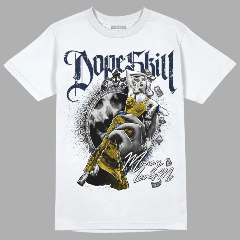 Michigan Dunks DopeSkill T-Shirt Money Loves Me Graphic sold by DopeSkill