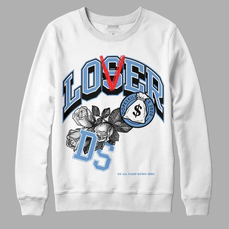 Dunk White Polar Blue DopeSkill Sweatshirt Loser Lover Graphic sold by DopeSkill