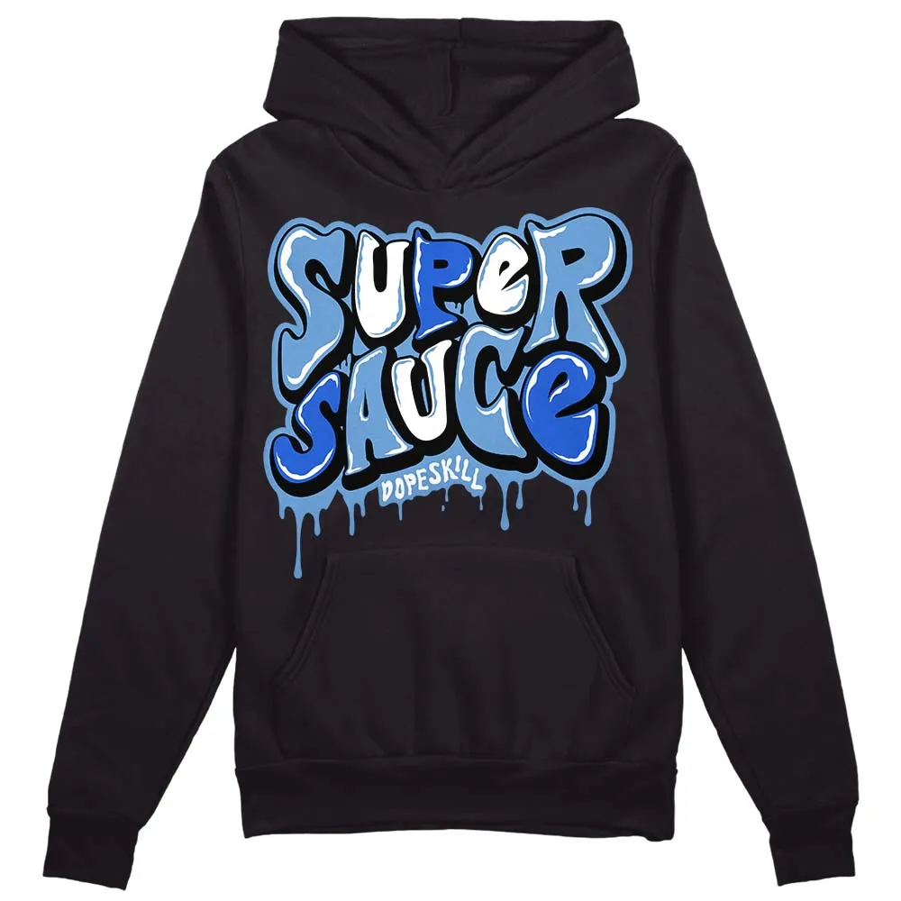 Dunk White Polar Blue DopeSkill Hoodie Sweatshirt Super Sauce Graphic sold by DopeSkill product image thumbnail 2