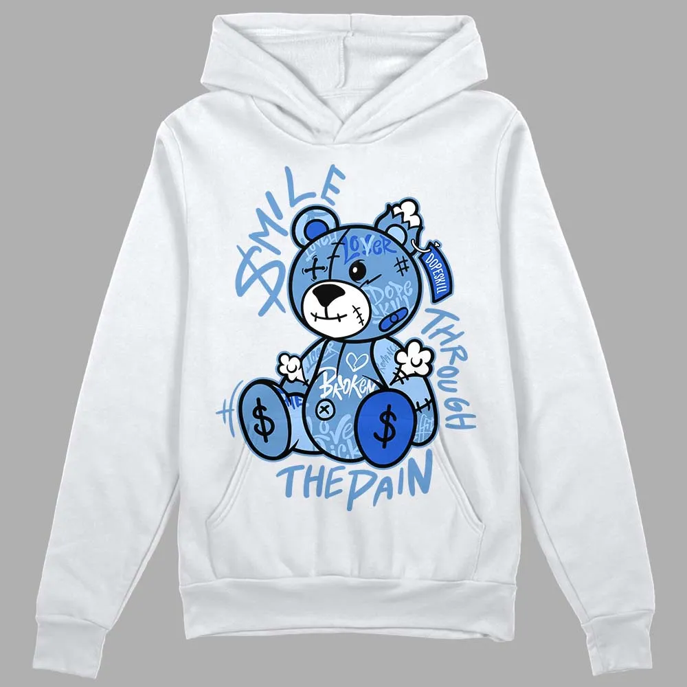 Dunk White Polar Blue DopeSkill Hoodie Sweatshirt Smile Through The Pain Graphic sold by DopeSkill
