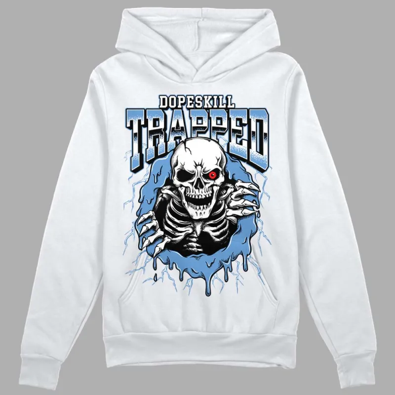 Dunk White Polar Blue DopeSkill Hoodie Sweatshirt Trapped Halloween Graphic sold by DopeSkill