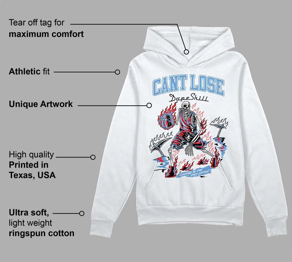 Dunk White Polar Blue DopeSkill Hoodie Sweatshirt Cant Lose Graphic sold by DopeSkill product image thumbnail 3