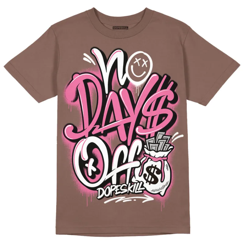 Dunk Smokey Mauve Playful Pink White Brown DopeSkill Brown Savana T-shirt No Days Off Graphic sold by DopeSkill