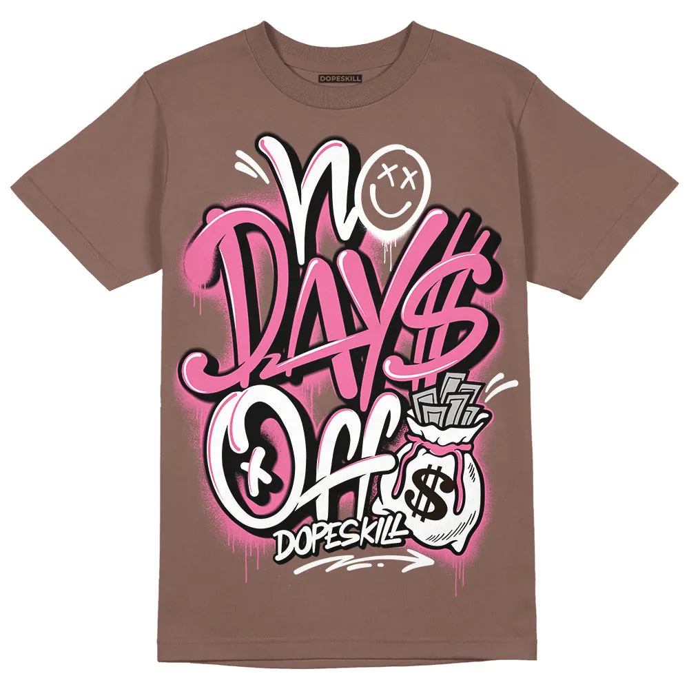 Dunk Smokey Mauve Playful Pink White Brown DopeSkill Brown Savana T-shirt No Days Off Graphic sold by DopeSkill