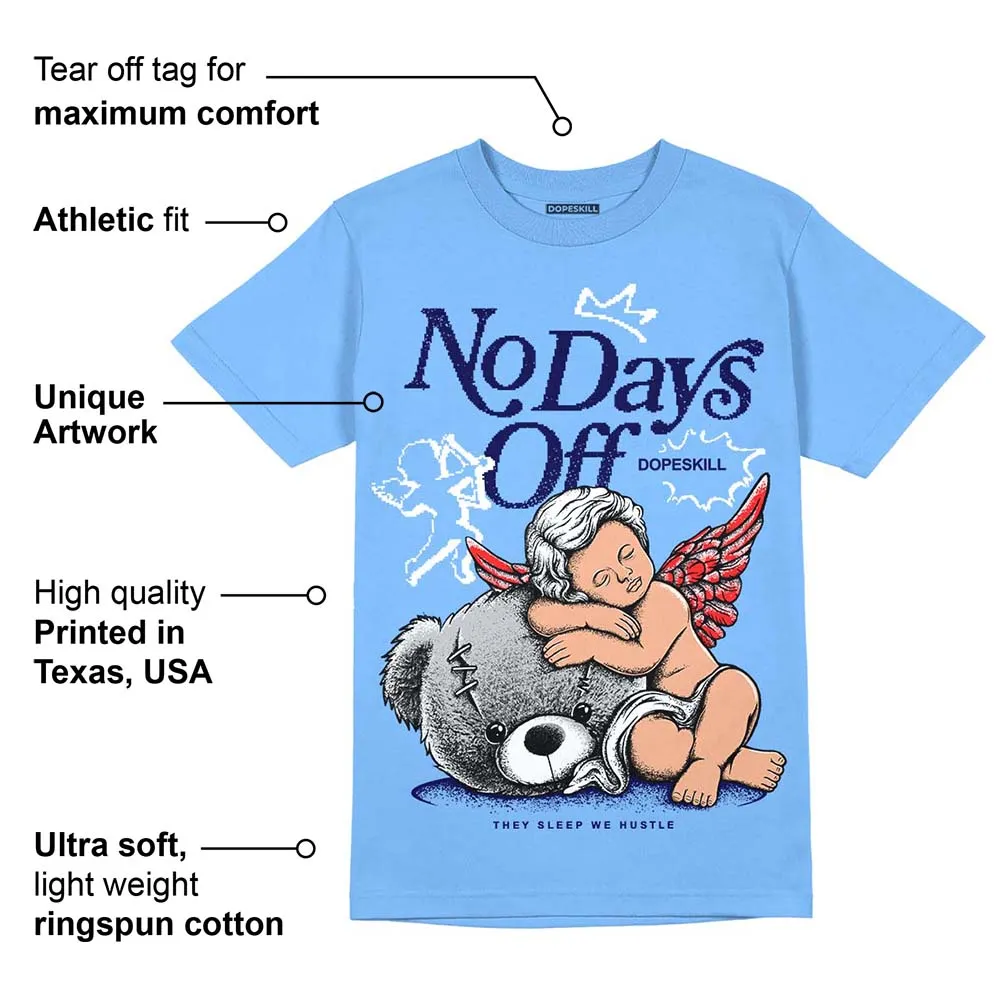 Dunk White Polar Blue DopeSkill University Blue T-shirt New No Days Off Graphic sold by DopeSkill product image thumbnail 2