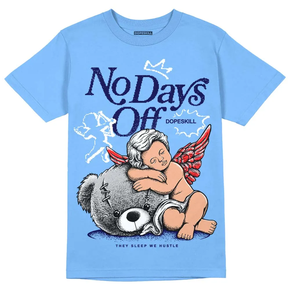 Dunk White Polar Blue DopeSkill University Blue T-shirt New No Days Off Graphic sold by DopeSkill