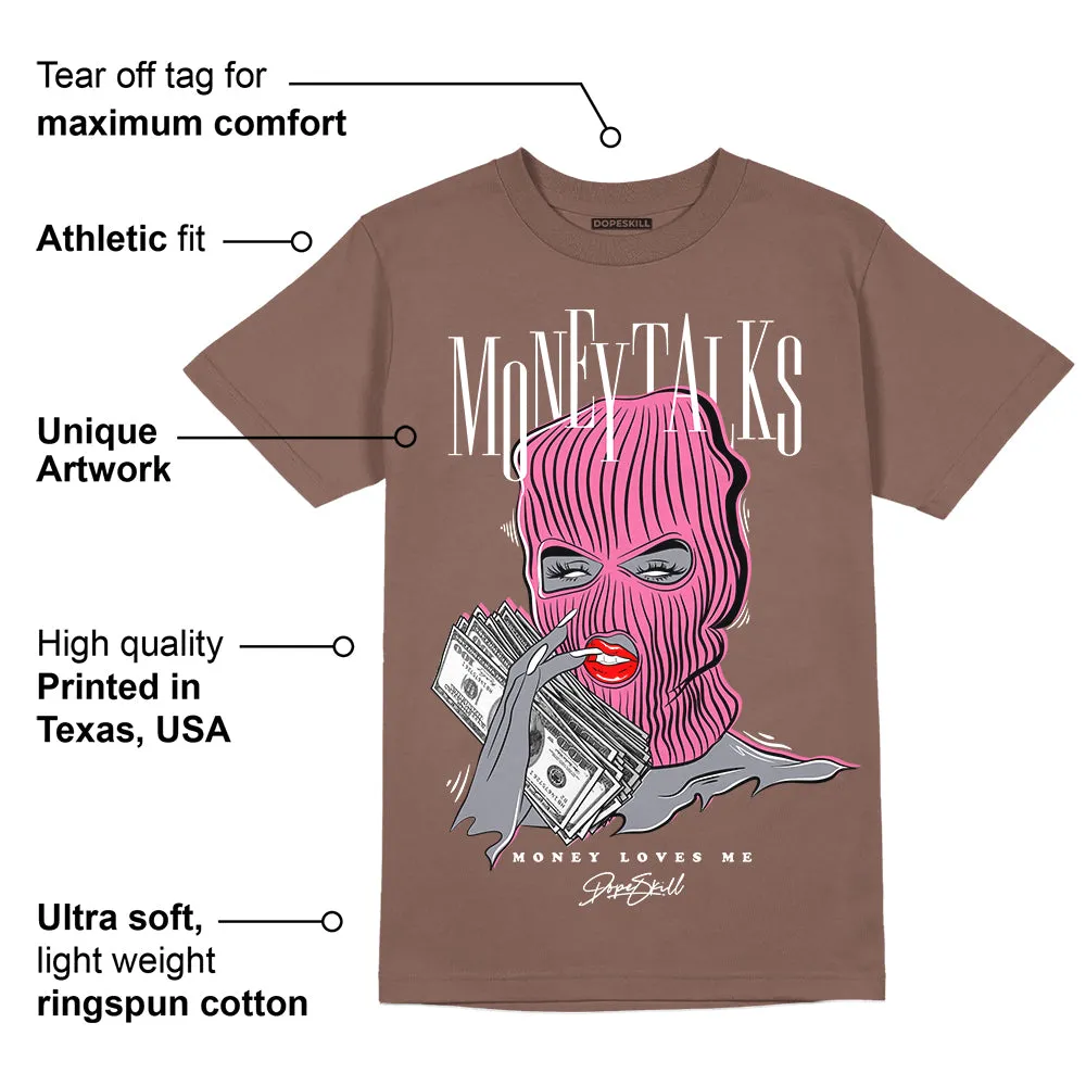 Dunk Smokey Mauve Playful Pink White Brown DopeSkill Brown Savana T-shirt Money Talks Graphic sold by DopeSkill product image thumbnail 2