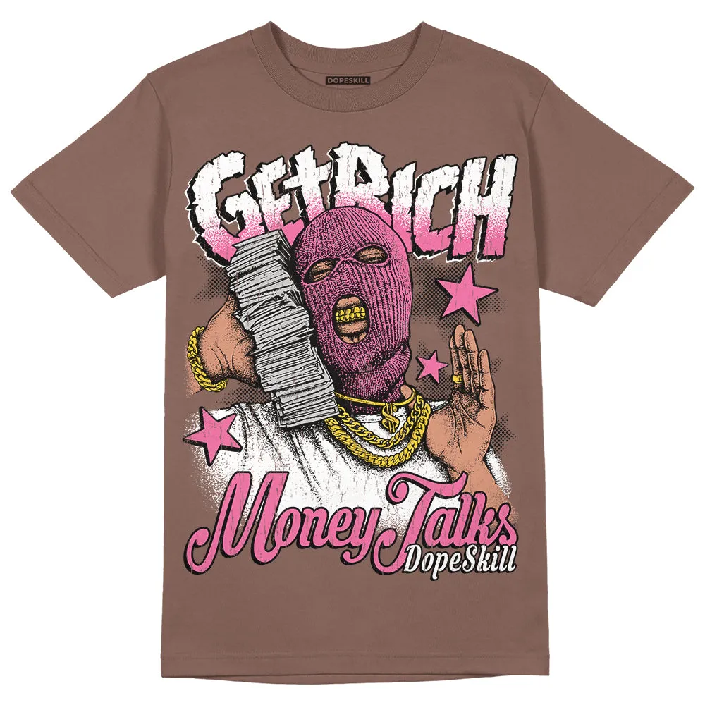 Dunk Smokey Mauve Playful Pink White Brown DopeSkill Brown Savana T-shirt Get Rich Graphic sold by DopeSkill