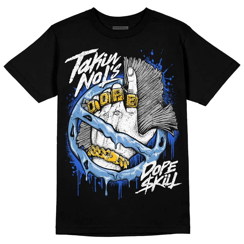 Dunk White Polar Blue DopeSkill T-Shirt Takin No L's Graphic sold by DopeSkill product image thumbnail 2