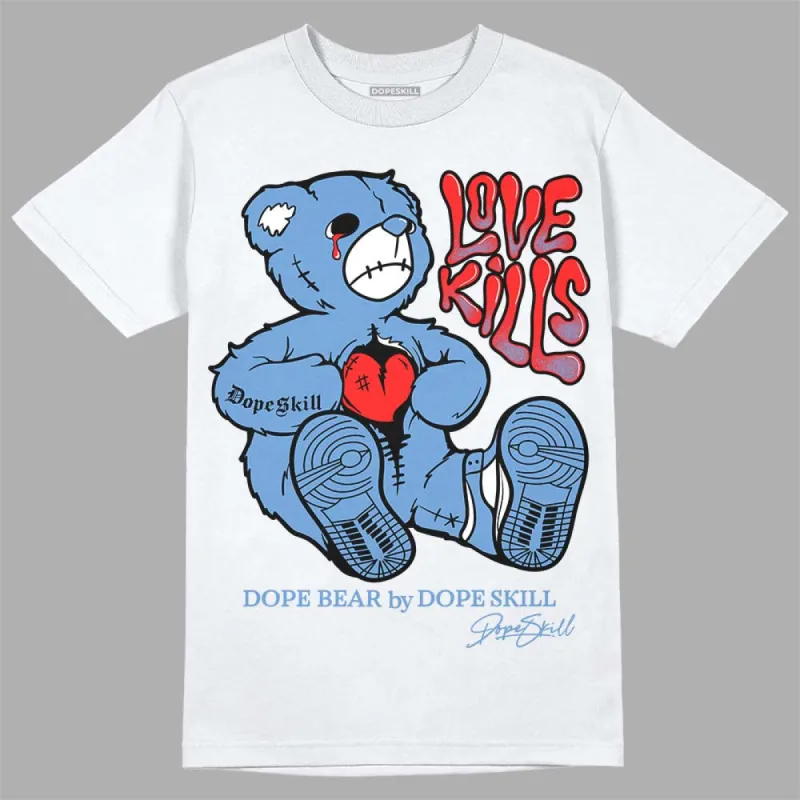 Dunk White Polar Blue DopeSkill T-Shirt Love Kills Graphic sold by DopeSkill