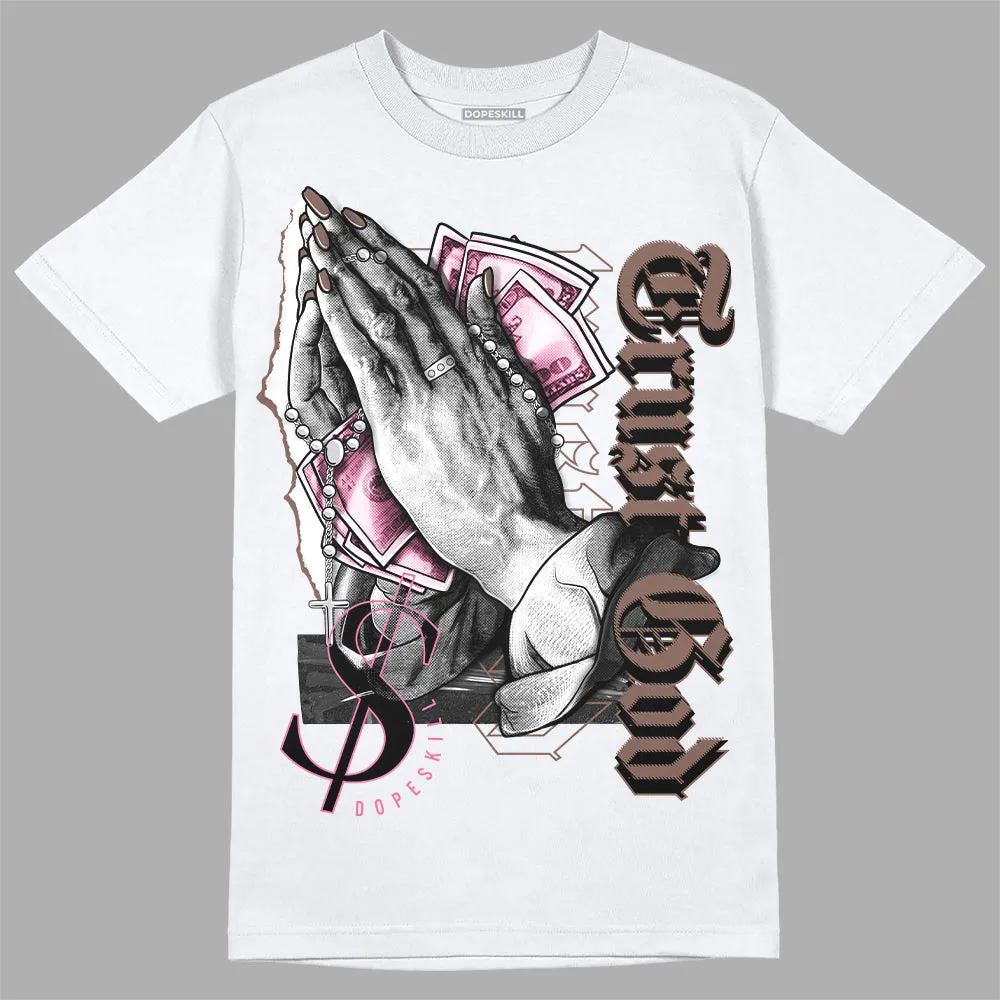 Dunk Smokey Mauve Playful Pink White Brown DopeSkill T-Shirt Trust God Graphic sold by DopeSkill