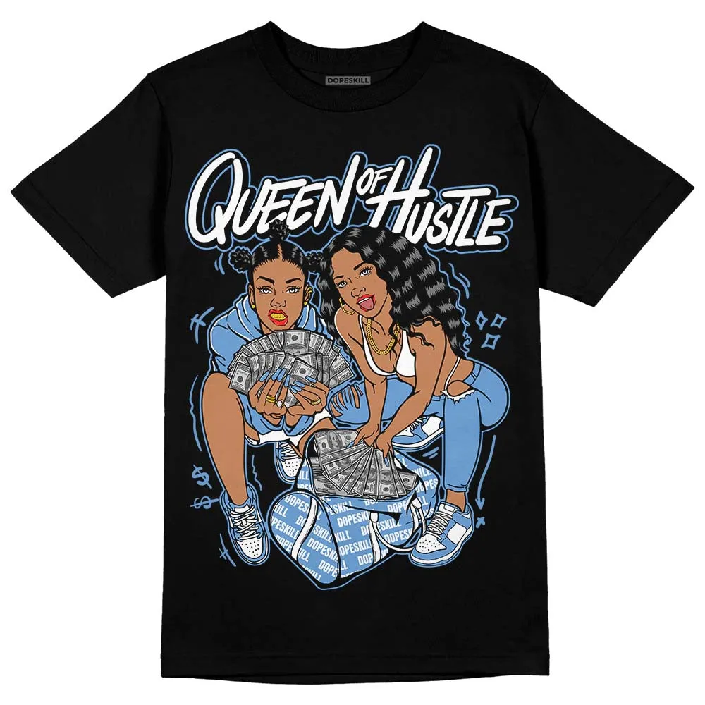 Dunk White Polar Blue DopeSkill T-Shirt Queen Of Hustle Graphic sold by DopeSkill product image thumbnail 2