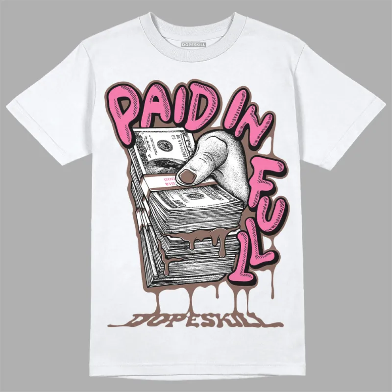 Dunk Smokey Mauve Playful Pink White Brown DopeSkill T-Shirt Paid In Full Graphic sold by DopeSkill