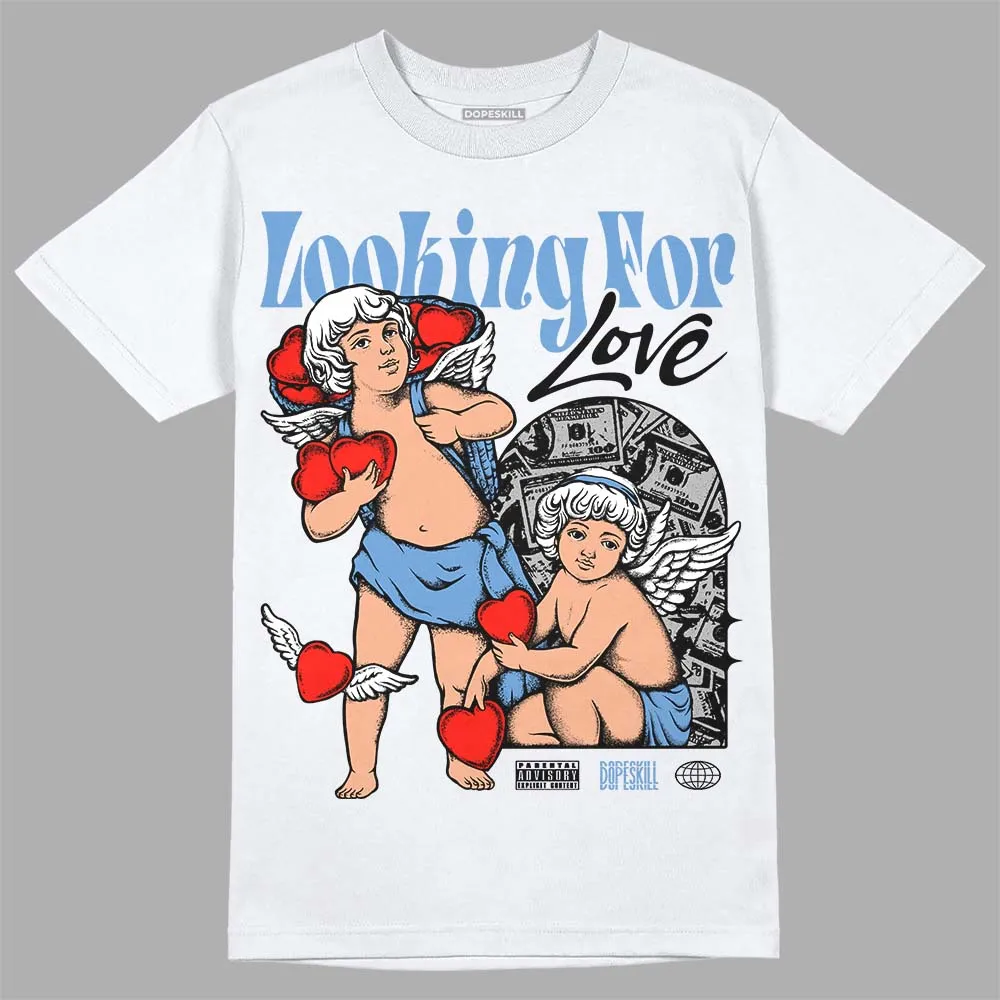 Dunk White Polar Blue DopeSkill T-Shirt Looking For Love Graphic sold by DopeSkill