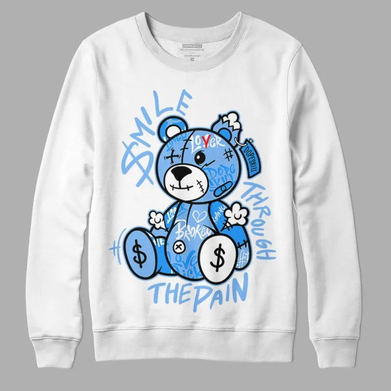 Powder Blue 9s DopeSkill Sweatshirt Smile Through The Pain Graphic sold by DopeSkill