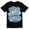 Powder Blue 9s DopeSkill T-Shirt Never Forget Loyalty Graphic sold by DopeSkill