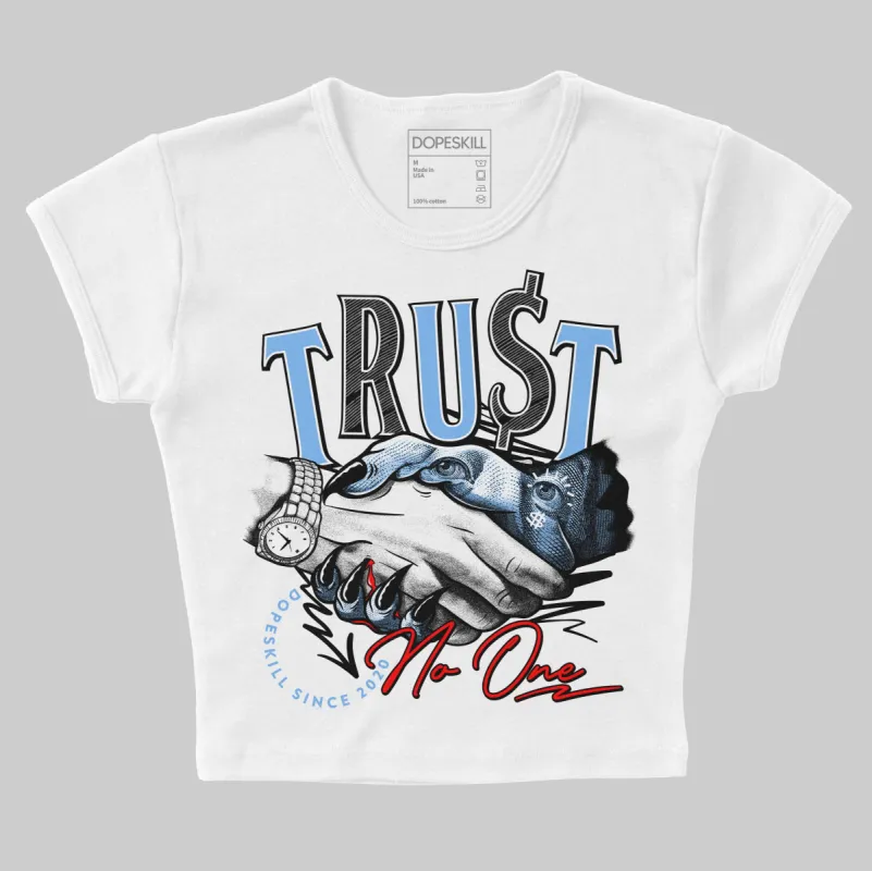 Powder Blue 9s DopeSkill Women's Crop Top Trust No One Graphic sold by DopeSkill
