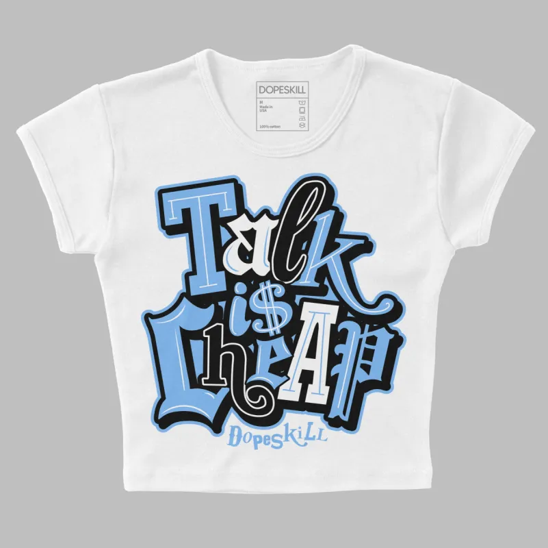 Powder Blue 9s DopeSkill Women's Crop Top Talk Is Chip Graphic sold by DopeSkill