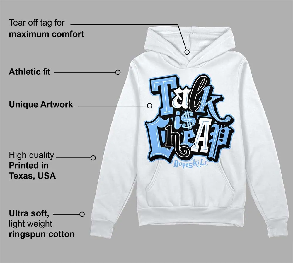 Powder Blue 9s DopeSkill Hoodie Sweatshirt Talk Is Chip Graphic sold by DopeSkill product image thumbnail 3