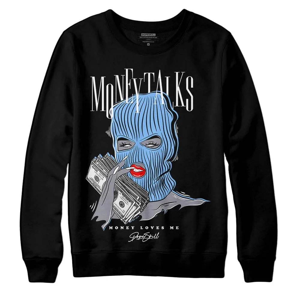 Powder Blue 9s DopeSkill Sweatshirt Money Talks Graphic sold by DopeSkill product image thumbnail 2
